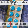 Oral Jelly 100Mg Kamagra How To Use new09